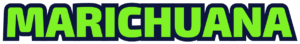 MARICHUANA